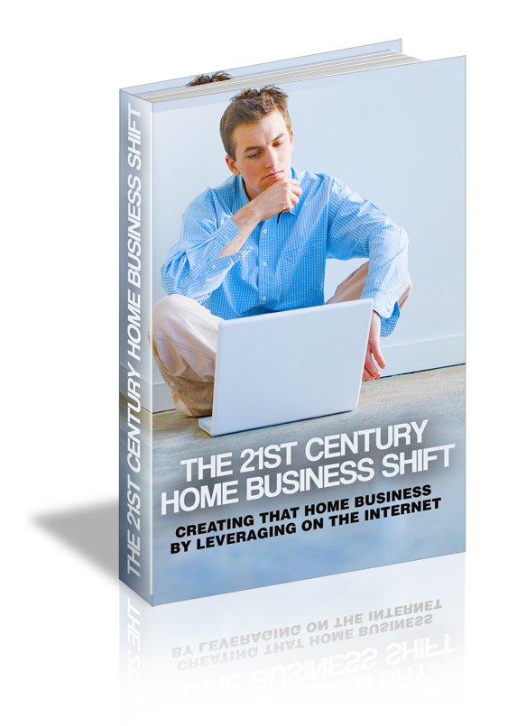The 21st Century Home Business Shift