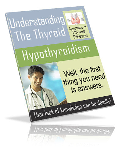 Understanding the Thyroid