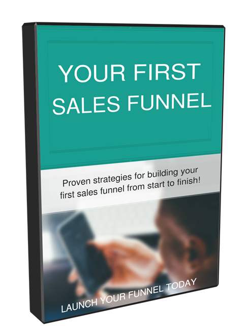 Your First Sales Funnel Course (Audio & Video)